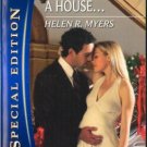 It Started With A House... by Helen R. Myers Silhouette Special Edition 0373655525