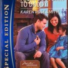 From Doctor... To Daddy by Karen Rose Smith Silhouette Special Edition 0373655479