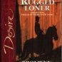 The Rugged Loner by Bronwyn Jameson Silhouette Desire Novel Book 0373766661 