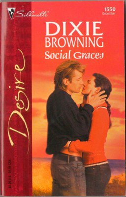 Social Graces by Dixie Browning Silhouette Desire Romance Novel Book 0373765509