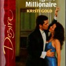 Renegade Millionaire by Kristi Gold Silhouette Desire Romance Novel Book 0373764979 