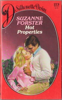 Hot Properties by Suzanne Forster Silhouette Desire Romance Novel Book 0373052731 