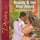 Beauty & The Blue Angel by Maureen Child Silhouette Desire Novel Book 0373765142 