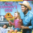 That Cowboy's Kids by Debra Salonen Harlequin SuperRomance Novel Book 0373709102 
