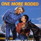 One More Rodeo by Lynnette Kent Harlequin SuperRomance Novel Book 0373707657 