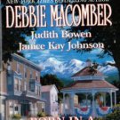 Born In A Small Town by Debbie Macomber Judith Bowen Janice Kay Johnson 0373709366 