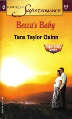 Becca's Baby by Tara Taylor Quinn Harlquin SuperRomance Novel Book 0373709439 