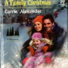A Family Christmas by Carrie Alexander Harlequin SuperRomance Novel Book 0373712391