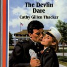 The Devlin Dare by Cathy Gillen Thacker American Romance Novel Book 0373161662 