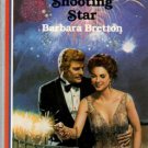 Shooting Star by Barbara Bretton American Romance Novel Book 0373161751 