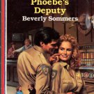 Phoebe's Deputy by Beverly Sommers American Fiction Romance Novel Book 0373161913 