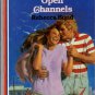 Open Channels by Rebecca Bond American Romance Fiction Novel Book 0373161727 
