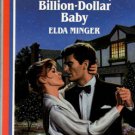 Billion-Dollar Baby by Elda Minger Harlequin American Romance Novel Book 037316162X 
