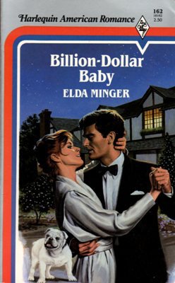 Billion-Dollar Baby by Elda Minger Harlequin American Romance Novel Book 037316162X 