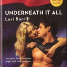Underneath It All by Lori Borrill Harlequin Blaze Romance Novel Book 0373793480