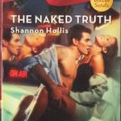 The Naked Truth by Shannon Hollis Harlequin Blaze Romance Novel Book Fiction Love