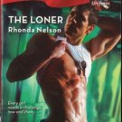 The Loner by Rhonda Nelson Harlequin Blaze Romance Ficction Novel Book 0373794045