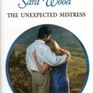 The Unexpected Mistress by Sara Wood Harlequin Presents Romance Book 0373122632
