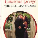 The Rich Man's Bride by Catherine George Harlequin Presents Romance Book 0373126654