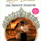 The Prince's Pleasure by Robyn Donald Harlequin Presents Romance Book 0373122748