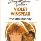 The Little Nobody by Violet Winspear Harlequin Presents Romance Book 0373150075
