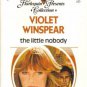 The Little Nobody by Violet Winspear Harlequin Presents Romance Book 0373150075