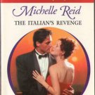 The Italian's Revenge by Michelle Reid Harlequin Presents Romance Book 0373121210