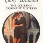 The Italian's Pregnant Mistress by Cathy Williams Harlequin Presents 0373126808