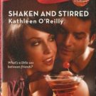 Shaken and Stirred by Kathleen O'Reilly Harlequin Blaze Romance Book 0373793863 