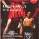 Overexposed by Leslie Kelly Harlequin Blaze Romance Novel Book 0373793510 