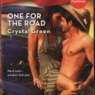 One For The Road by Crystal Green Harlequin Blaze Romance Novel Book 037379391X 