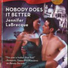 Nobody Does It Better by Jennifer LaBrecque Harlequin Blaze Book 0373794053 