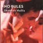 No Rules by Shannon Hollis Harlequin Blaze Fiction Romance Novel Book 0373793359 