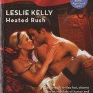 Heated Rush by Leslie Kelly Harlequin Blaze Romance Novel Book 0373794126 