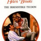The Irresistible Tycoon by Helen Brooks Harlequin Presents Fiction Love Novel Book