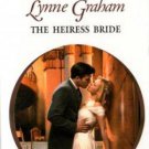 The Heiress Bride by Lynne Graham Harlequin Presents Novel Book 0373122837