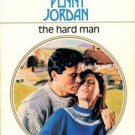 The Hard Man by Penny Jordan Harlequin Presents Romance Novel Book 0373108974