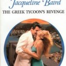 The Greek Tycoon's Revenge by Jacqueline Baird Harlequin Presents Book 0373122667