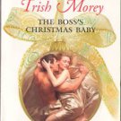 The Boss's Christmas Baby by Trish Morey Harlequin Presents Book 0373126786