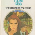 The Arranged Marriage by Flora Kidd Harlequin Presents Novel Book 0373103700