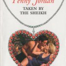 Taken by The Sheikh by Penny Jordan Harlequin Presents Novel Book Romance Love
