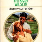 Stormy Surrender by Patricia Wilson Harlequin Presents Novel Book 0373114303