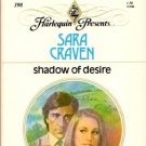 Shadow Of Desire by Sara Craven Harlequin Presents Romance Novel Book 0373103980