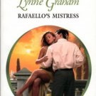 Rafaello's Mistress by Lynne Graham Harlequin Presents Novel Book 0373122179
