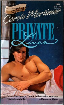 Private Lives by Carole Mortimer Harlequin Presents Plus Romance Love Fiction Fantasy Novel Book