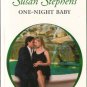 One-Night Baby by Susan Stephens Harlequin Presents Romance Novel Book 0373126557
