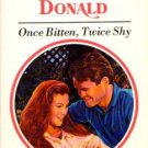 Once Bitten, Twice Shy by Robyn Donald Harlequin Presents Fiction Fantasy Love Romance Novel Book