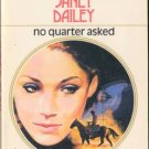 No Quarter Asked by Janet Dailey Harlequin Presents Romance Novel Book 0373101244 