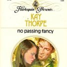 No Passing Fancy by Kay Thorpe Harlequin Presents Romance Novel Book 0373103948 