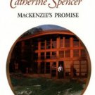 MacKenzie's Promise by Catherine Spencer Harlequin Presents Novel Book 0373122861 